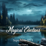 September 2023 Monthly Magical Elections