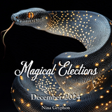 December 2024 Monthly Magical Elections